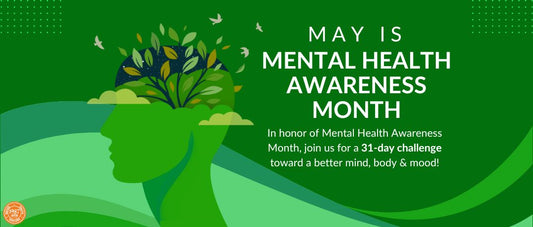 Mental Health Awareness Month (Join our Challenge!)
